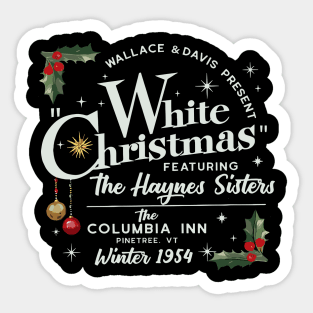 White Christmas Wallace And Davis Haynes Sister Sticker